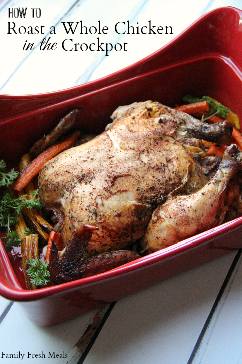 how-to-roast-a-whole-chicken-in-the-crockpot-familyfreshmeals-com_